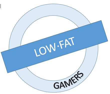 Low FAT Gamers