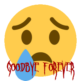 Goodbye Forever