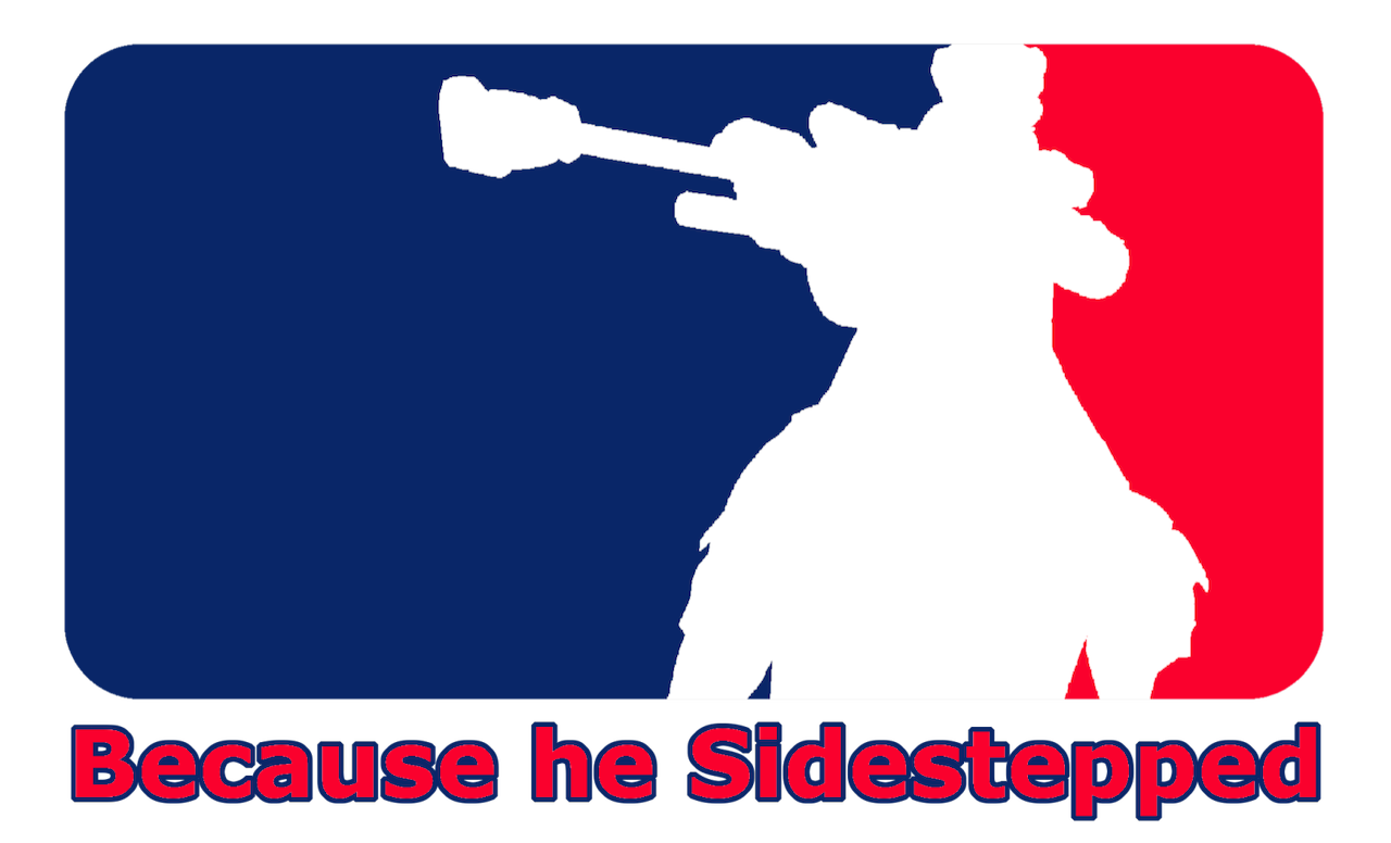 Because he Sidestepped Logo