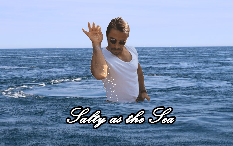 Salty as the Sea