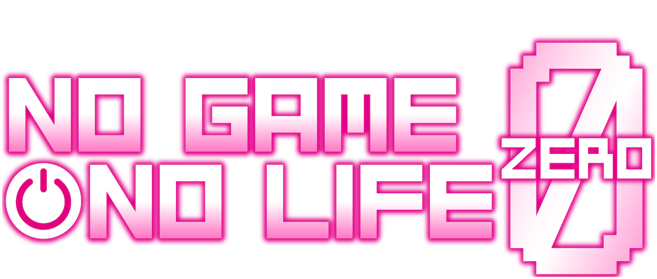 NoGameNoLife:ZER0